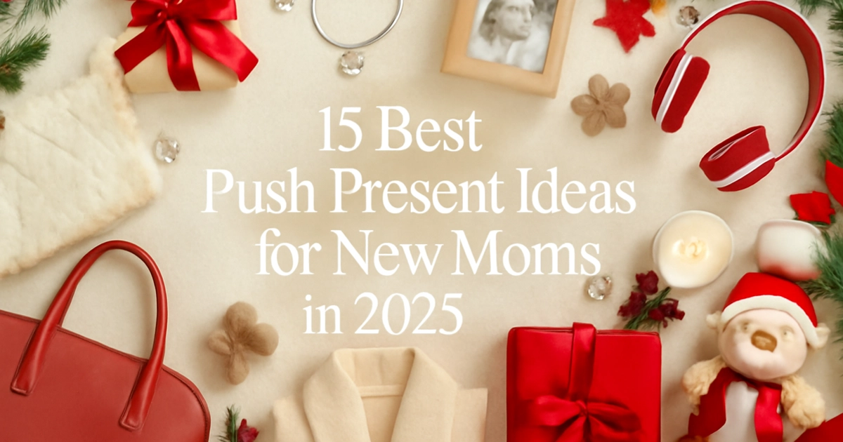 push present ideas